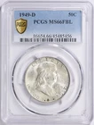 1949 D Franklin Half PCGS MS66 FBL