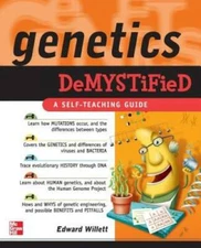 Genetics Demystified - Paperback By Willett, Edward - GOOD
