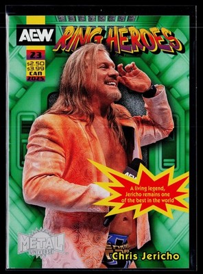 2025 SkyBox Metal Universe AEW #RH 23 Chris Jericho Ring Heroes