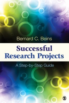 Successful Research Projects : A Step-by-Step Guide Paperback Ber