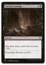 Ancient Craving #135 (NM) Commander 2021 C21 Magic MTG