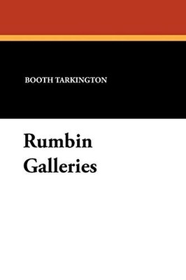 Rumbin Galleries,Booth Tarkington, Ritchie Cooper
