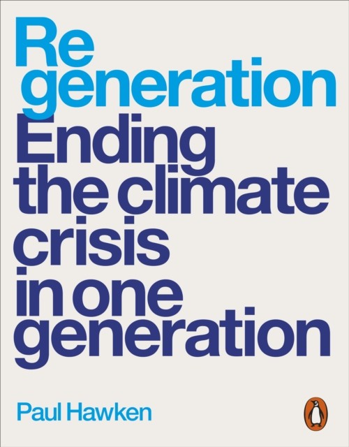 Regeneration by Paul Hawken (Paperback Book)