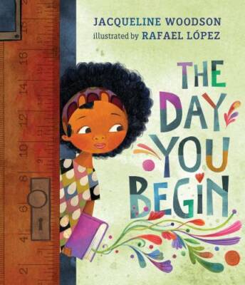 The Day You Begin - Hardcover By Woodson, Jacqueline - GOOD