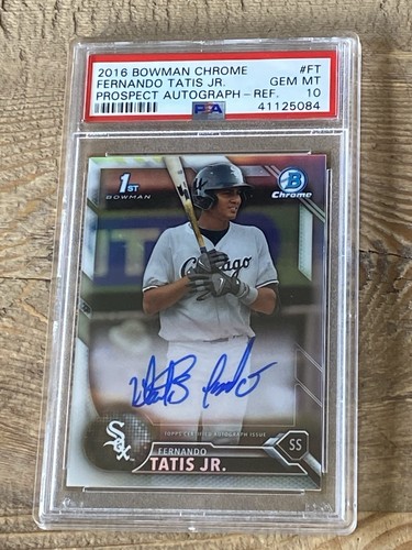 2016 Bowman Chrome Baseball Fernando Tatis Jr ProsAutoRefr PSA 10 RC 466/499