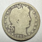 1892-O  BARBER QUARTER  NICE DETAIL  BETTER DATE  #1754