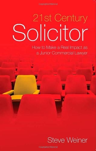 21st Century Solicitor: How to Make a Real Impact as a Junior Commercial Lawyer