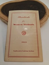 Vintage Standards Women Students Southeastern Louisiana Institute 1952-53...