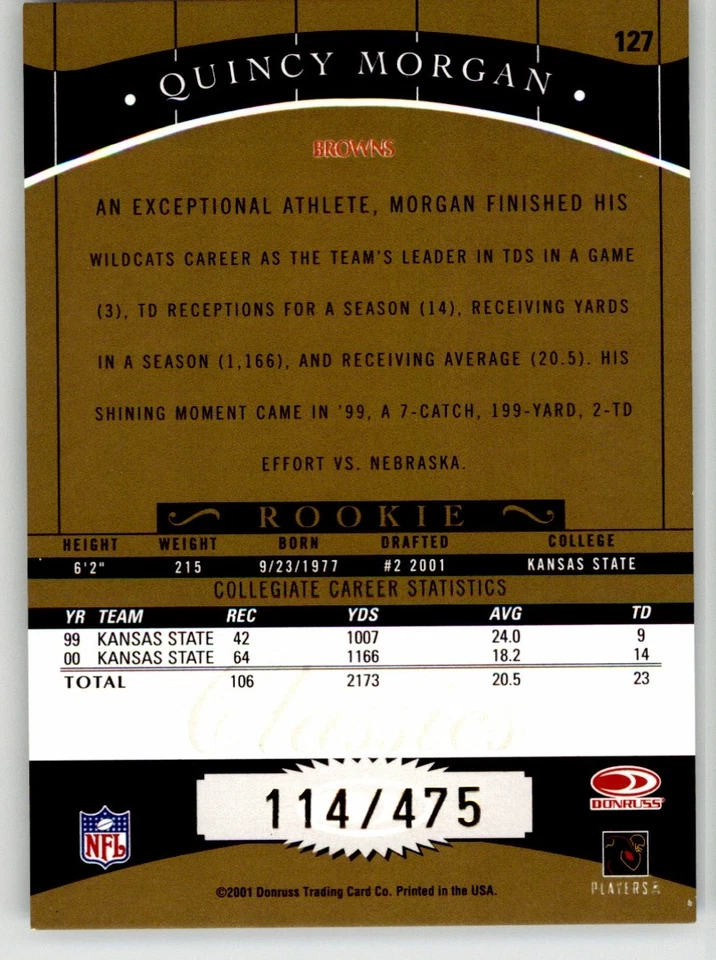 Quincy Morgan 2001 Donruss Classics 127 #/475 Cleveland Browns Rookie - Image 2 of 2