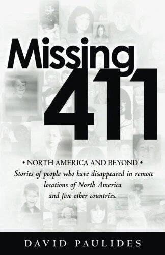 Missing 411-North America and Beyond: Stories of people who have disappea - GOOD - Picture 1 of 1