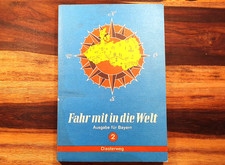 Fahr mit in die Welt, 2. Band, Schulbuch, 1970,  Ausgabe für Bayern, Rarität