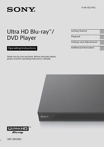 Sony UBP-X800M2 Ultra HD Blu-Ray / DVD Player Owner's Manual