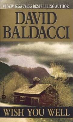 Wish You Well - Mass Market Paperback By Baldacci, David - GOOD