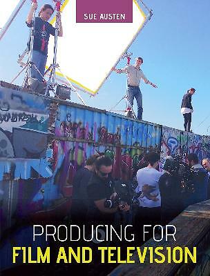 Producing for Film and Television by Sue Austen (Paperback, 2019)