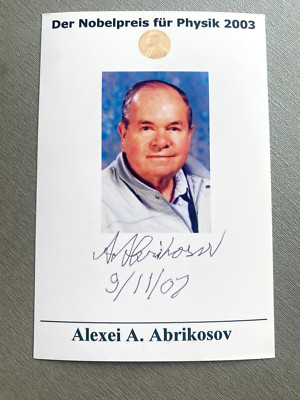 ALEXEI ABRIKOSSOV ( 2017) Nobelpreis Physik 2003 signed Foto 10x15 Autogramm