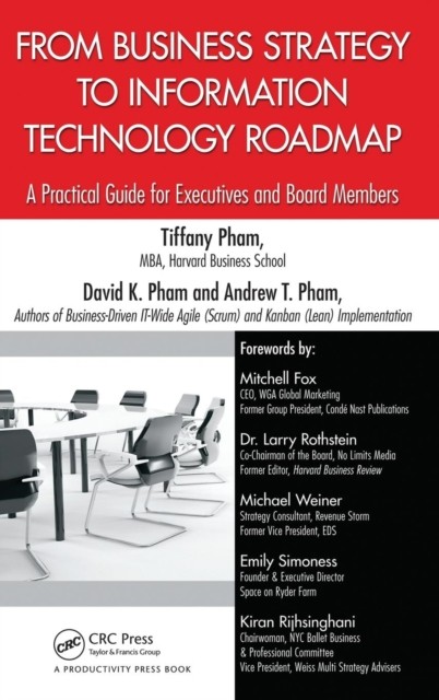 From Business Strategy to Information Technology  by Andrew  Pham HARDBACK