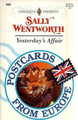 Yesterday's Affair (Harlequin Presents No 1668)