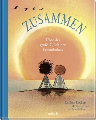 Zusammen | Daphne Deckers | deutsch | Vrienden maken