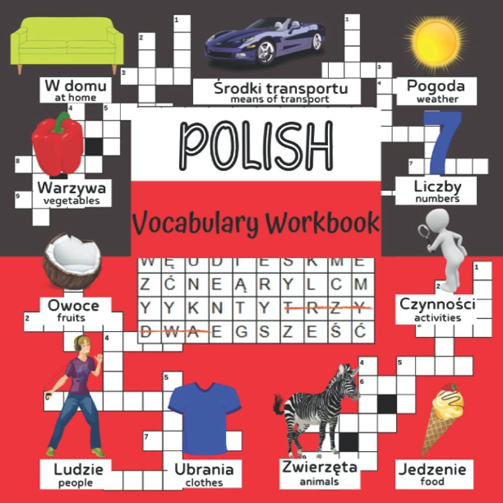 Polish Vocabulary Workbook: Bilingual Polish Book with Games to Learn Polish La