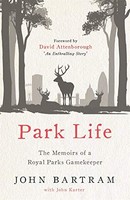 John Karter - Park Life The Memoirs Of A Royal Parks Gamekeeper - Pa - G245Z