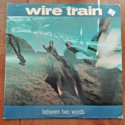 Wire Train- Between Two Words LP- SHIPPING DEAL BELOW!