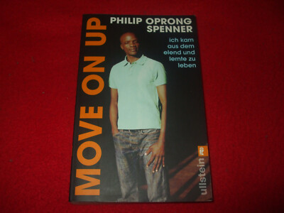 MOVE ON UP - Ich kam aus dem Elend und lernte zu leben  Afrika Nairobi - Hamburg