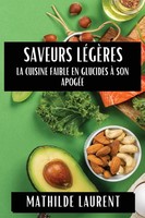 Mathilde Laurent | Saveurs LéGèRes | Taschenbuch | FranzöSisch (2024)