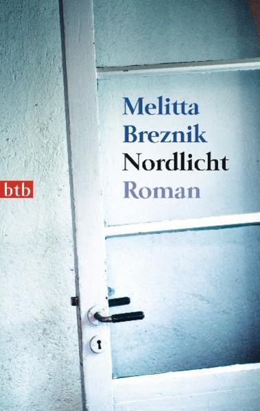 Thumbnail - Nordlicht | Melitta Breznik | 2010 | Deutsch