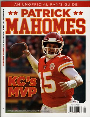 PATRICK MAHOMES KANSAS CITY'S  MVP QUARTERBACK 2019 GUIDE New old stock magazine