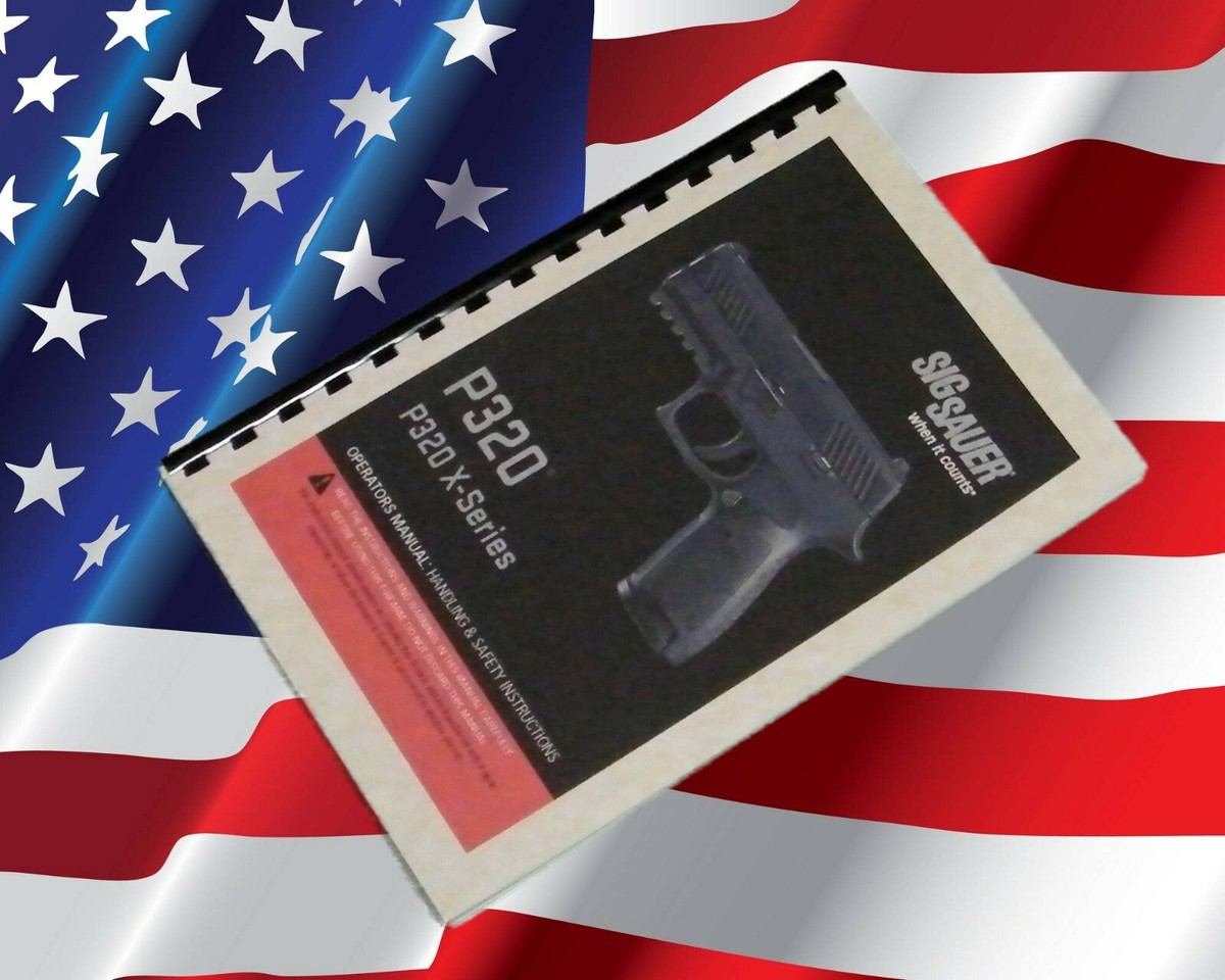 Sig Sauer P320 / P320 X-Series Operators Manual (78 Page) | eBay