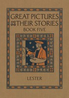 Katherine Morris Lester | Great Pictures And Their Stories Book Five | Buch