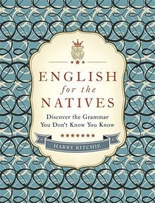 English for the Natives: Discover the Grammar You D... | Buch | Zustand sehr gut