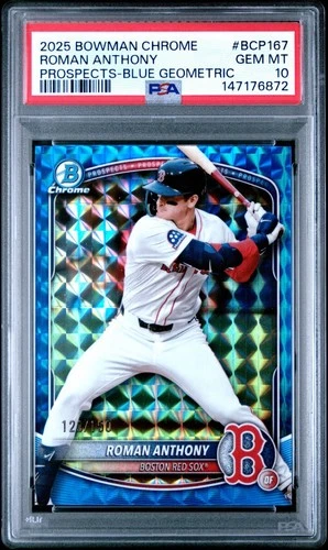 2025 Bowman Chrome Roman Anthony Blue Geometric /150 #BCP-167 PSA 10 Gem Mint