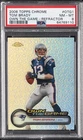 2006 TOPPS CHROME OWN THE GAME REFRACTOR #OTG1 TOM BRADY 25/100 PSA 8
