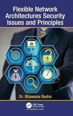 Bhawana Rudra - Flexible Network Architectures Security   Principles a - X555z