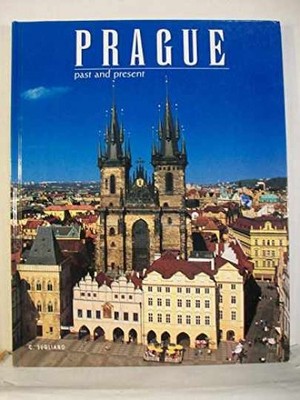 Prague: Past and Present - Hardcover, by Sugliano Claudia - Very Good x