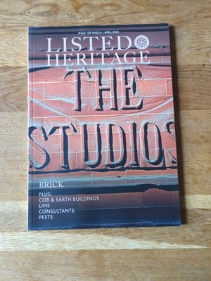 Listed Heritage Magazine   March/April 2025 (Issue 159)