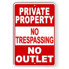 Private Property No Trespassing No Outlet Sign / Decal   /  Warning Stop Spp015