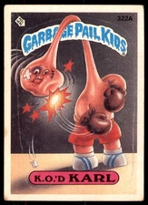 1987 Topps Garbage Pail Kids Series 8 #322a K.O.'d Karl (Corners)