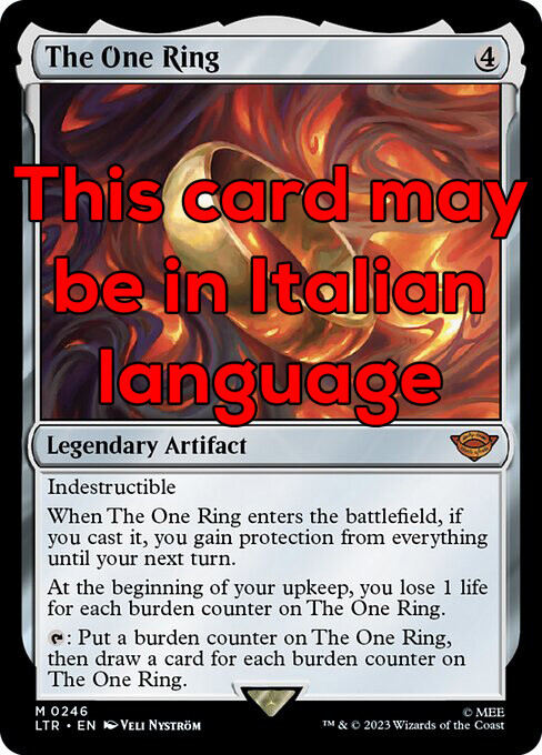 MTG THE ONE RING ENGLISH FOIL EXC - L'UNICO ANELLO 246 - LTR MTG THE ONE RING ENGLISH FOIL EXC - L'UNICO ANELLO 246 - LTR