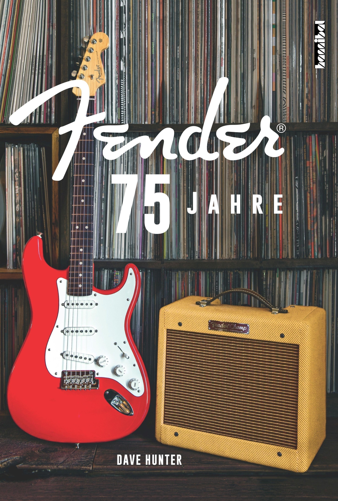75 Jahre Fender | (im Schuber Mit Hochprägung Und Spotlackierung) |
