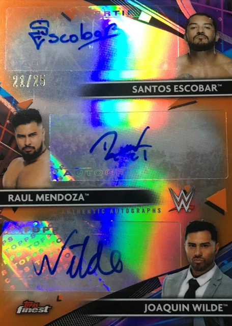 Santos Escobar Raul Mendoza Joaquin Wilde Auto Orange /25 Topps WWE 2021 Finest