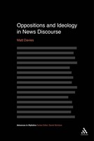 Matt Davies | Oppositions And Ideology In News Discourse | Buch | Englisch