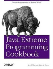 Java Extreme Programming Cookbook von Eric M....
