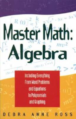 Master Math: Algebra - Paperback By Debra Anne Ross - GOOD