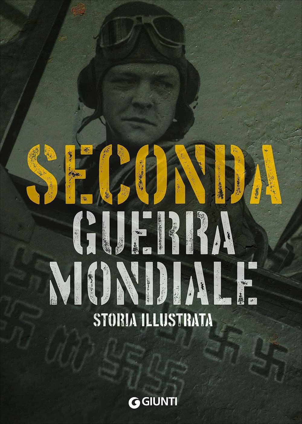 Libri Flavio Fiorani - Seconda Guerra Mondiale