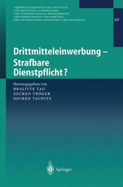 Drittmitteleinwerbung-Strafbare Dienstpflicht? von Jochen Tröger ...