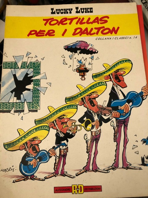 COLLANA I CLASSICI N.14 - LUCKY LUKE - TORTILLAS PER I DALTON COLLANA I CLASSICI N.14 - LUCKY LUKE - TORTILLAS PER I DALTON
