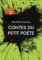 Contes Du Petit PoèTe Mon Petit Coeur Sombre Petit PoèTe Amoureux Taschenbuch