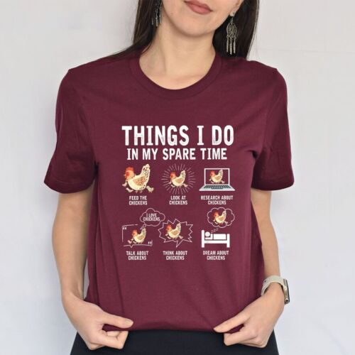 Things I Do In My Spare Time Funny Farmar Farm Chicken Lover T-Shirt - Picture 4 of 17